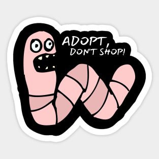 Adopt, Don't Shop. Funny and Sarcastic Saying Phrase, Humor Sticker